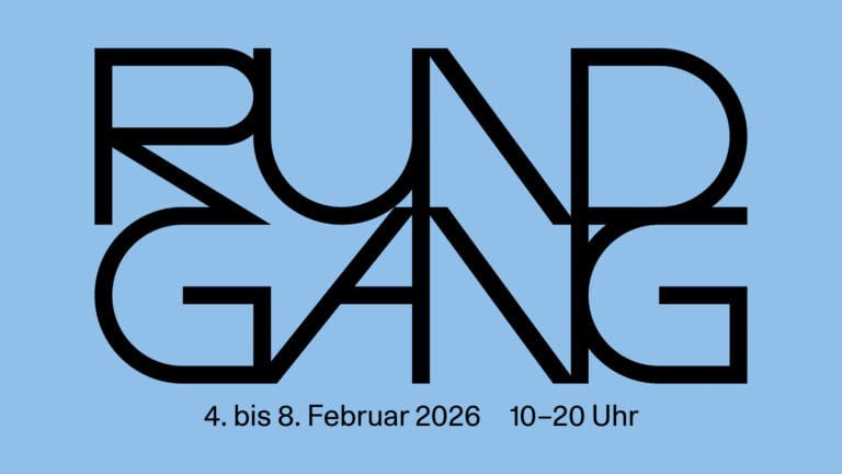 Schriftgrafik: Rundgang, 4. bis 8. Februar 2026, 10-20 Uhr